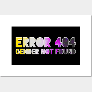 Error 404 - Gender Not Found Posters and Art